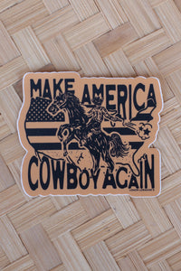 Make America Cowboy Again Sticker